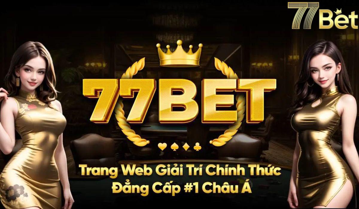 77bet: Khám Phá Thế Giới Cá Cược Đỉnh Cao – Tải Game Miễn Phí Ngay!